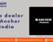 Top Dealers of Anchor in India