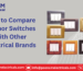 How To Compare Anchor Switches with Other Electrical Brands